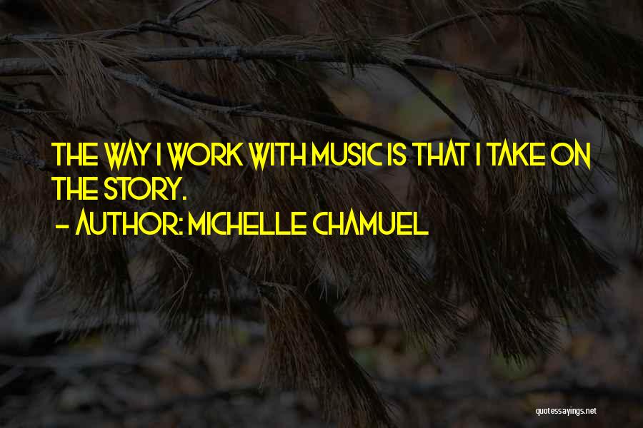 Michelle Chamuel Quotes 102220