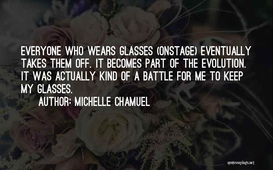Michelle Chamuel Quotes 1680063