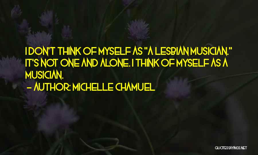 Michelle Chamuel Quotes 181966