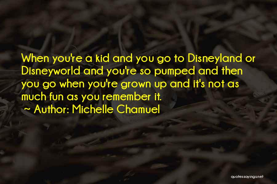 Michelle Chamuel Quotes 199602