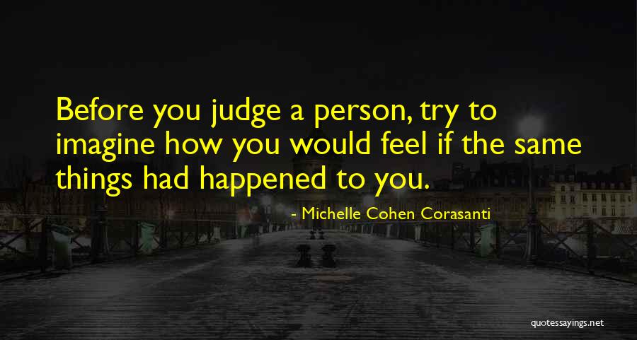 Michelle Cohen Corasanti Quotes 1611260