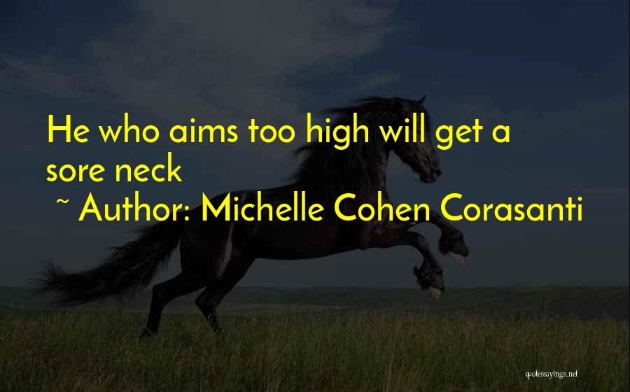 Michelle Cohen Corasanti Quotes 1695492