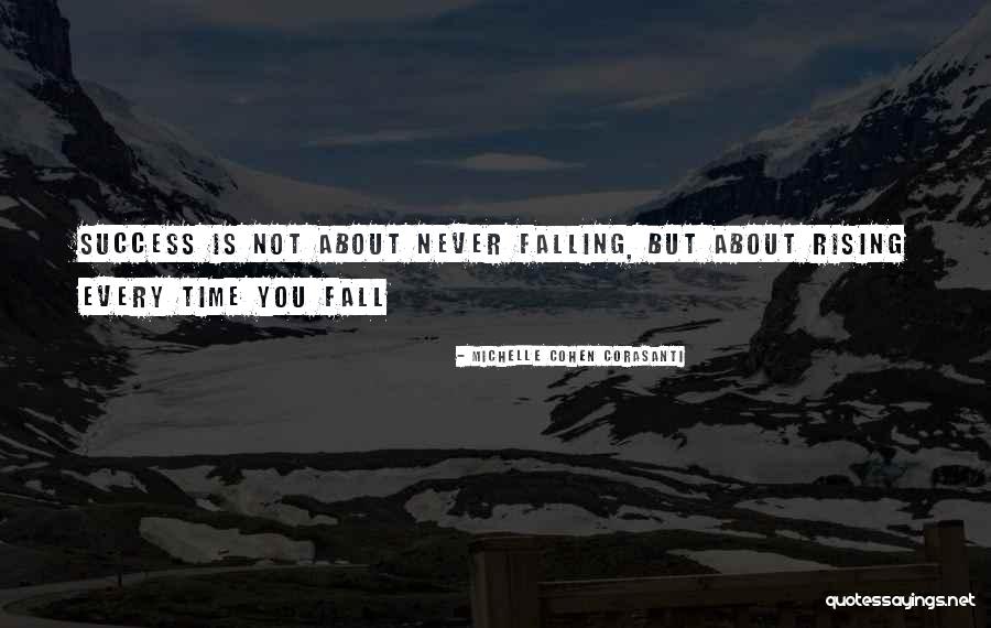Michelle Cohen Corasanti Quotes 1703087 Michelle Cohen Corasanti Quotes 1703087