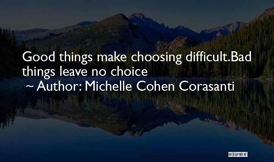 Michelle Cohen Corasanti Quotes 1825943