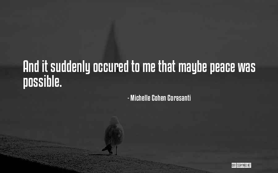 Michelle Cohen Corasanti Quotes 2068241 Michelle Cohen Corasanti Quotes 2068241
