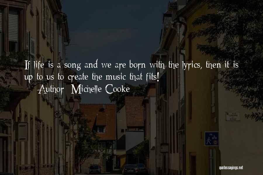 Michelle Cooke Quotes 2050830