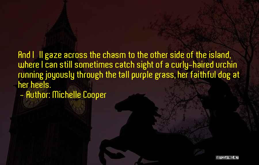 Michelle Cooper Quotes 1956874