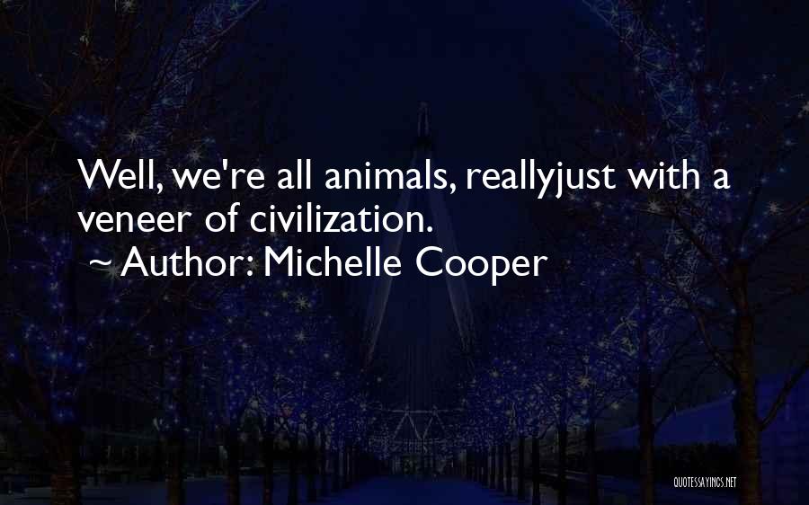 Michelle Cooper Quotes 2185793