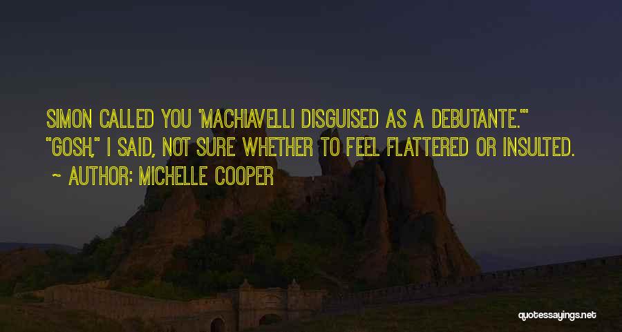 Michelle Cooper Quotes 993496