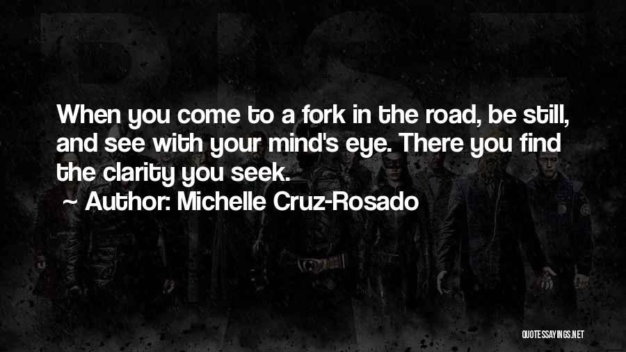 Michelle Cruz-Rosado Quotes 1321724