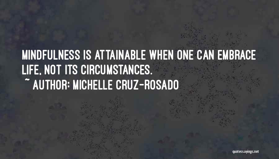 Michelle Cruz-Rosado Quotes 1342438