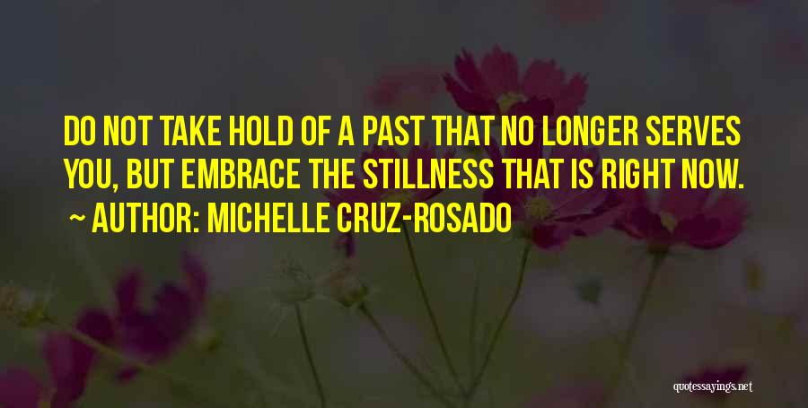 Michelle Cruz-Rosado Quotes 1801395