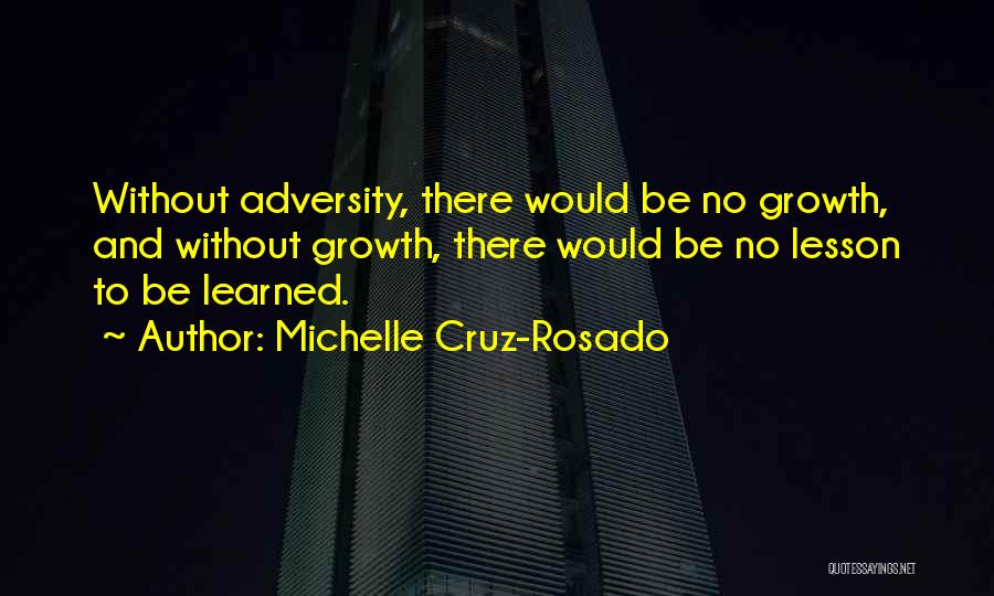Michelle Cruz-Rosado Quotes 1972063