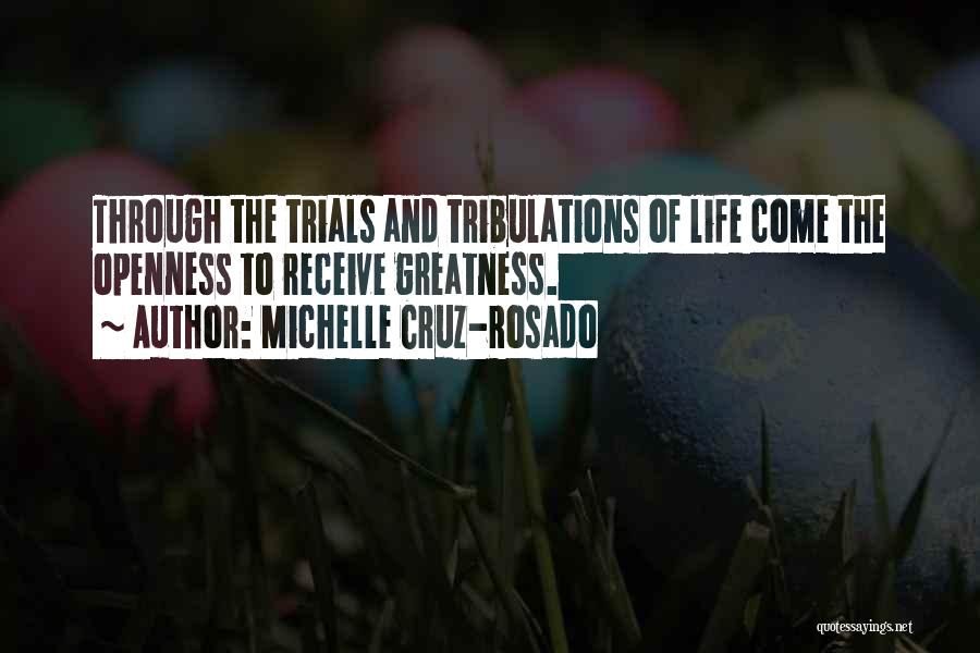 Michelle Cruz-Rosado Quotes 377370