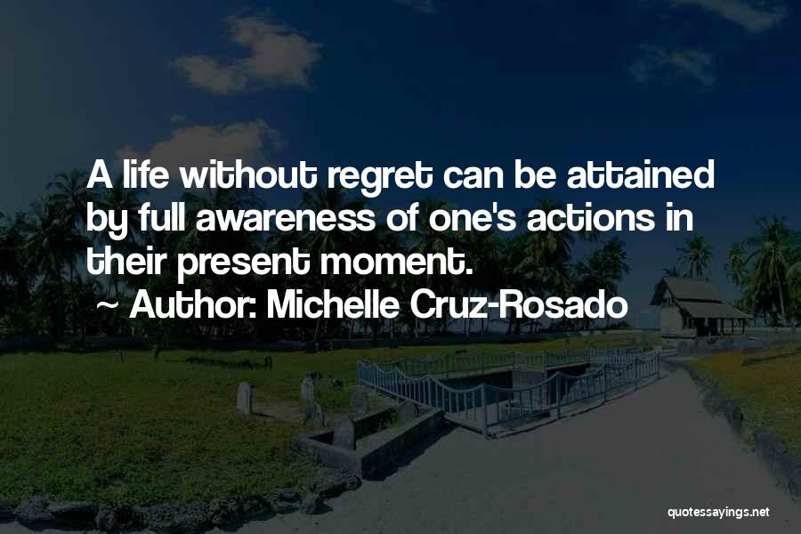 Michelle Cruz-Rosado Quotes 668246