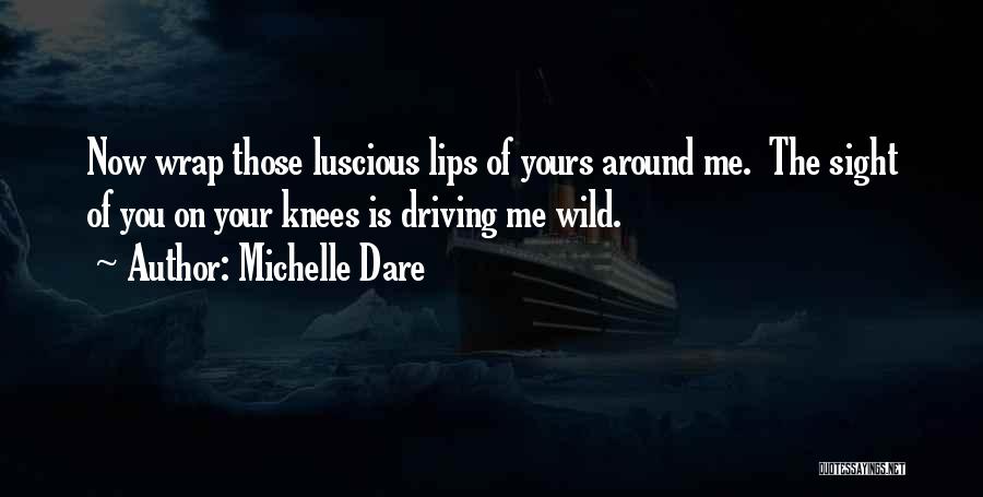 Michelle Dare Quotes 577893