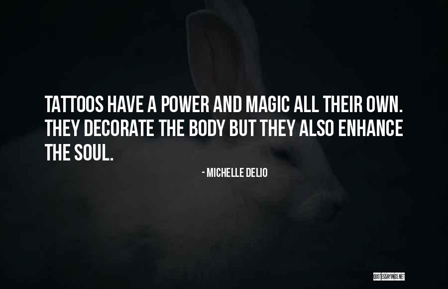 Michelle Delio Quotes 125120