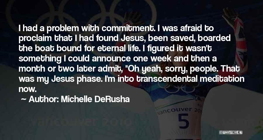 Michelle DeRusha Quotes 2195590
