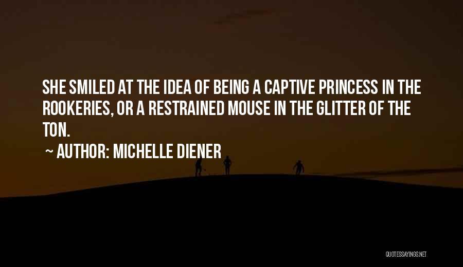 Michelle Diener Quotes 2225889