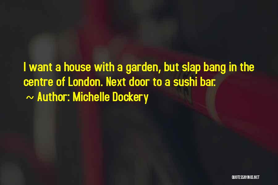 Michelle Dockery Quotes 1257449