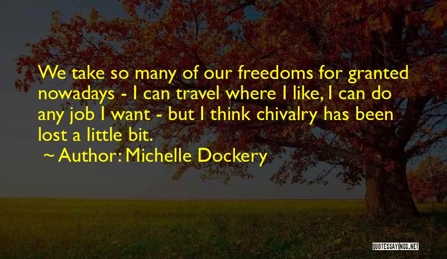 Michelle Dockery Quotes 1275515