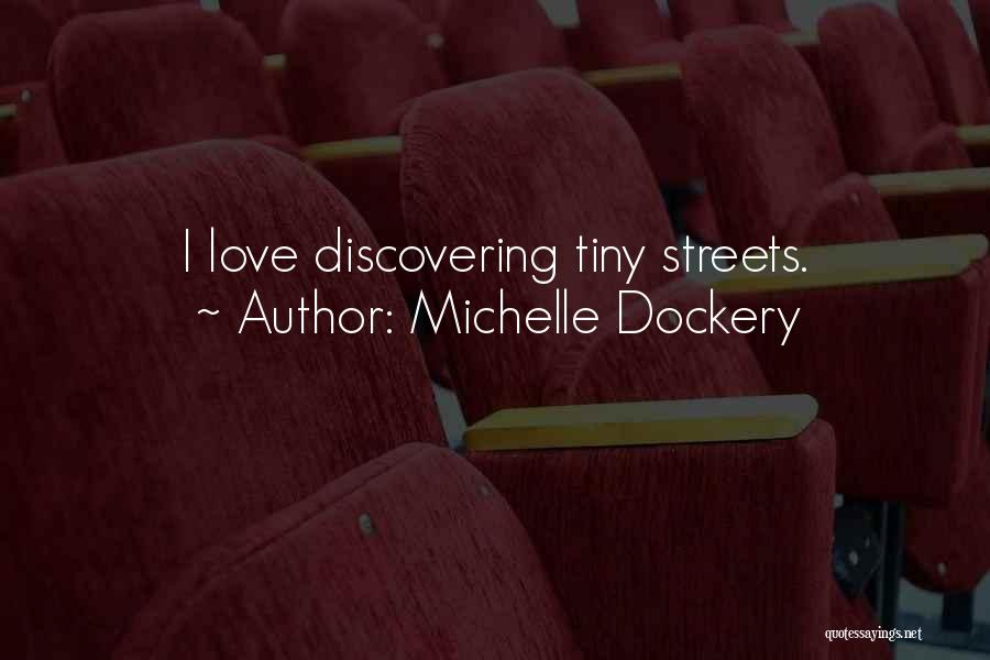 Michelle Dockery Quotes 1835548