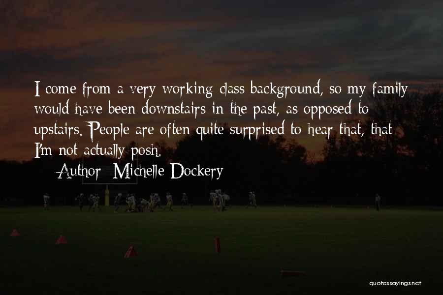 Michelle Dockery Quotes 628178
