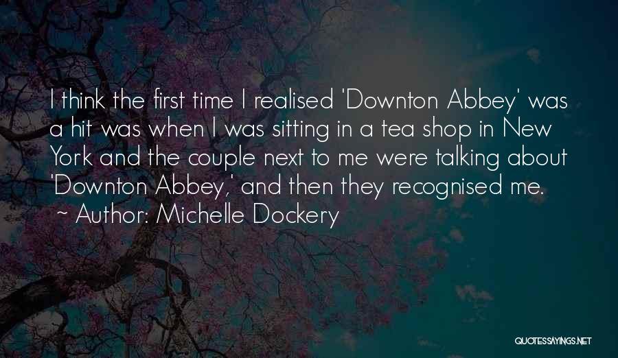 Michelle Dockery Quotes 686586