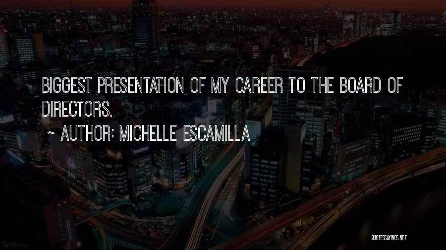 Michelle Escamilla Quotes 913929