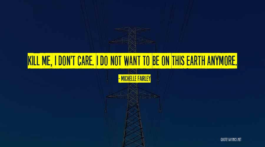 Michelle Fairley Quotes 1017051
