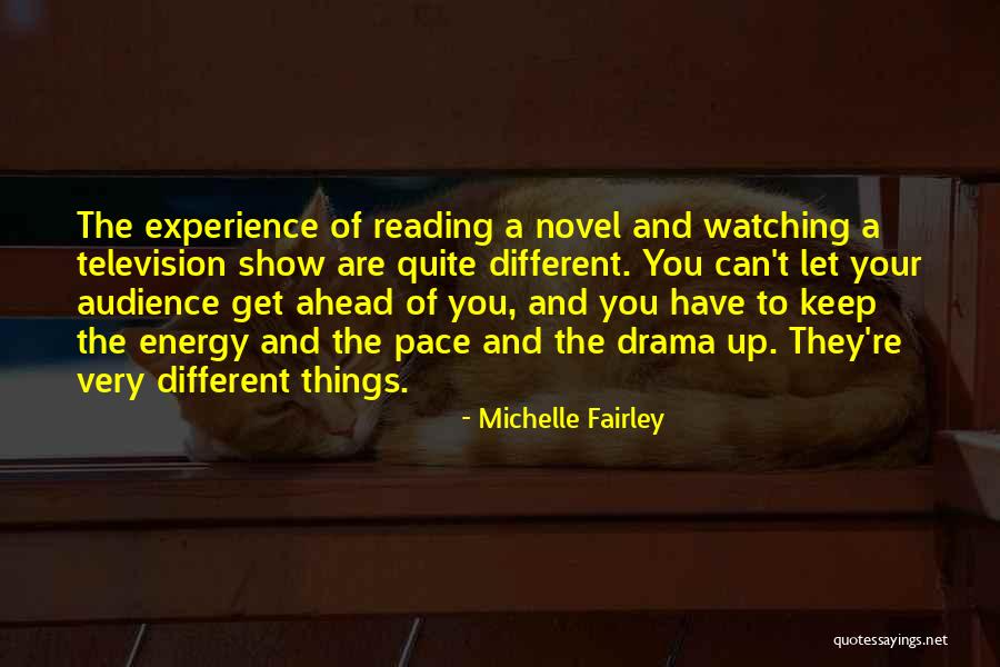 Michelle Fairley Quotes 1748607