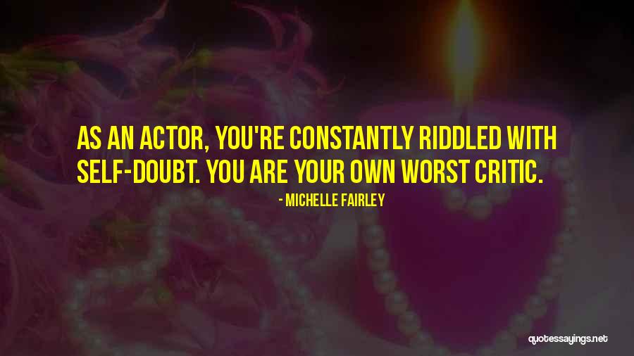 Michelle Fairley Quotes 599061