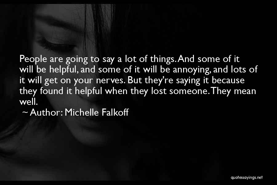 Michelle Falkoff Quotes 428783