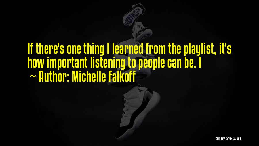 Michelle Falkoff Quotes 489090