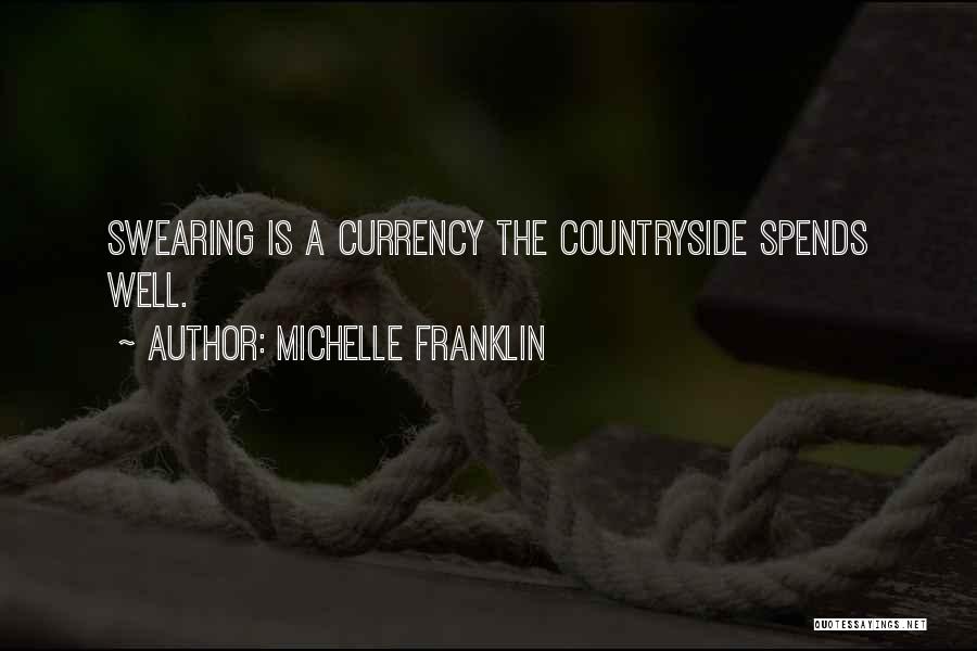 Michelle Franklin Quotes 1471063