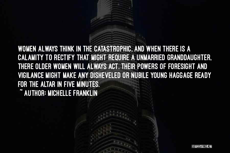 Michelle Franklin Quotes 1524685