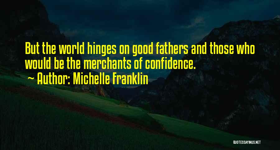 Michelle Franklin Quotes 1735964