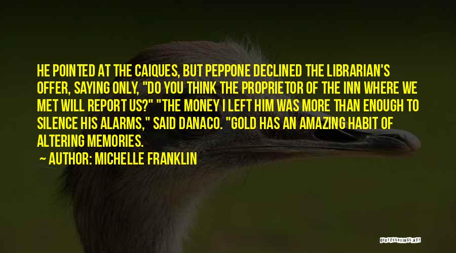 Michelle Franklin Quotes 958518
