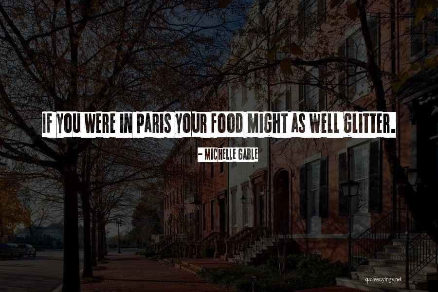 Michelle Gable Quotes 1056429 Michelle Gable Quotes 1056429
