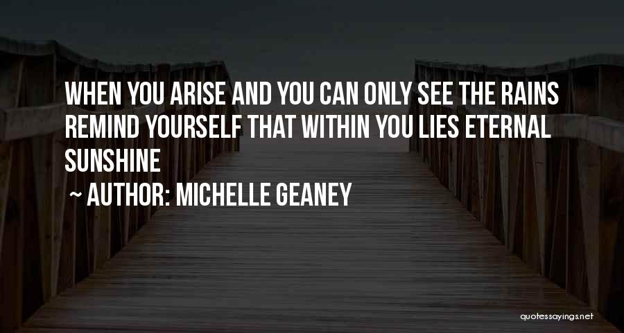 Michelle Geaney Quotes 1009155