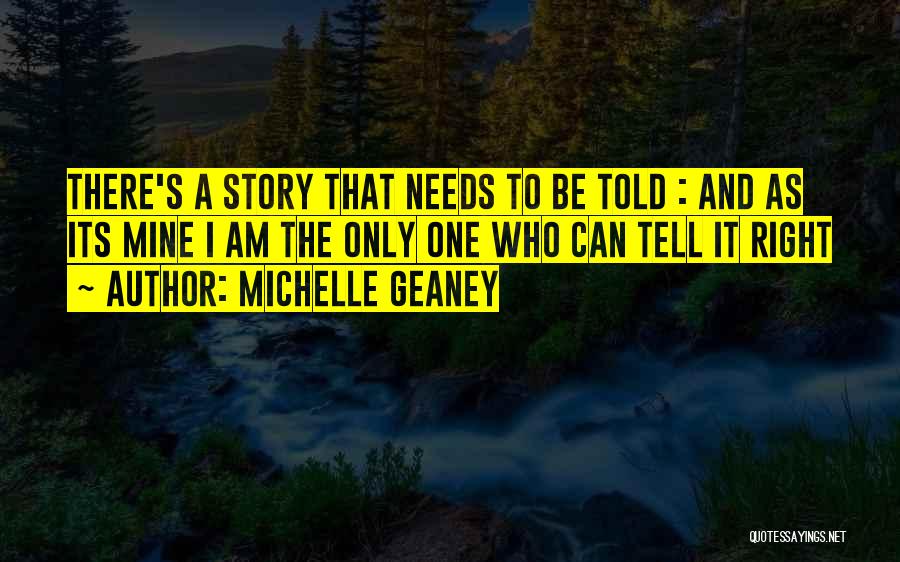 Michelle Geaney Quotes 1385422