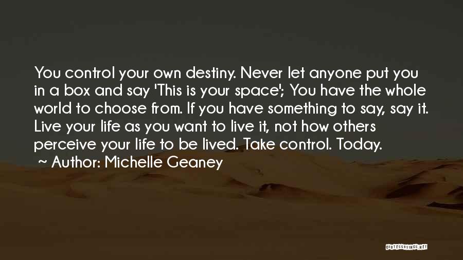 Michelle Geaney Quotes 1781757