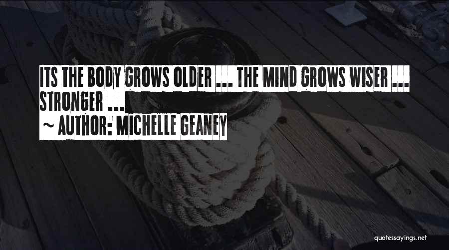 Michelle Geaney Quotes 397895