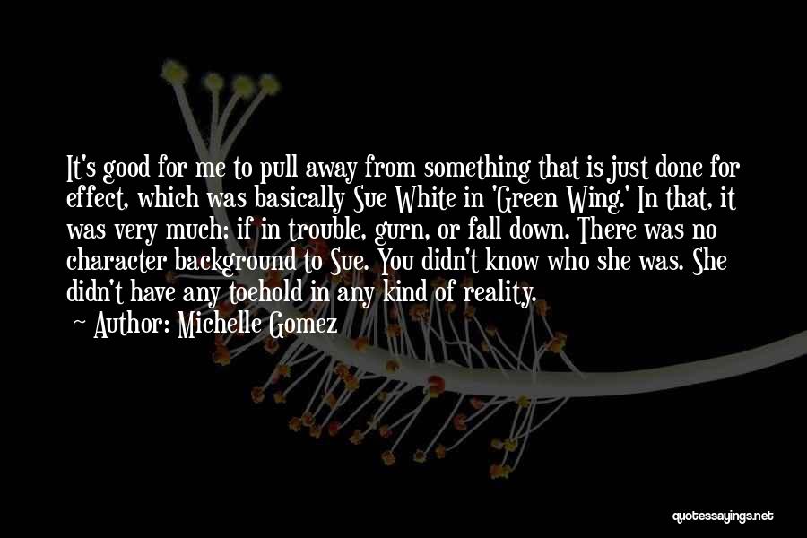 Michelle Gomez Quotes 2209878