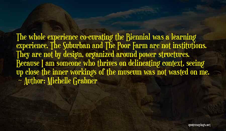 Michelle Grabner Quotes 860335