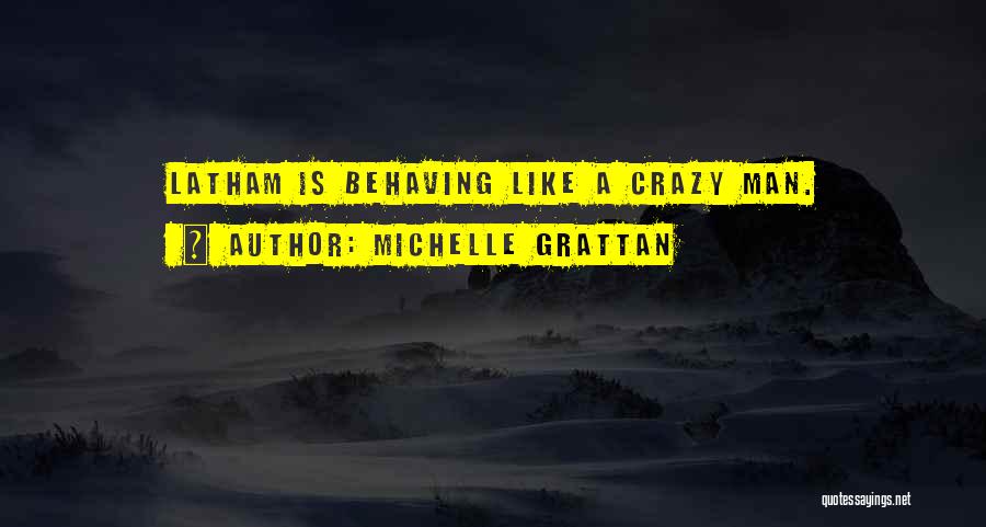 Michelle Grattan Quotes 596924