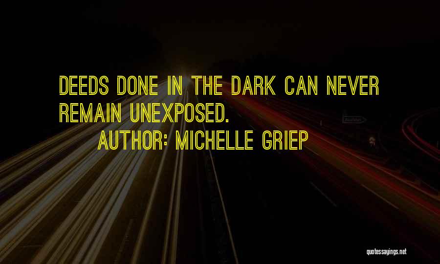 Michelle Griep Quotes 1122941