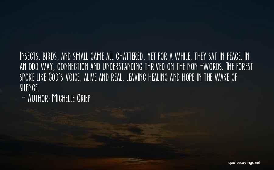 Michelle Griep Quotes 270102