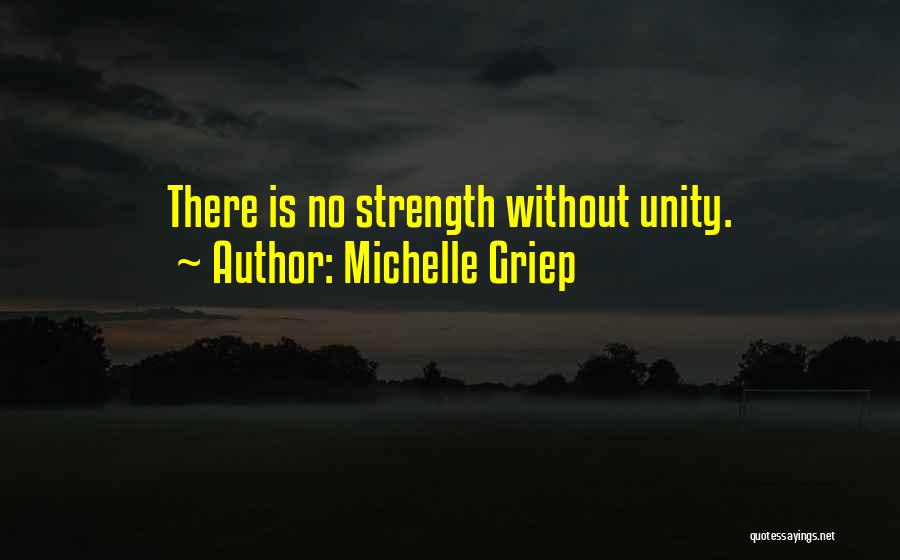 Michelle Griep Quotes 891491