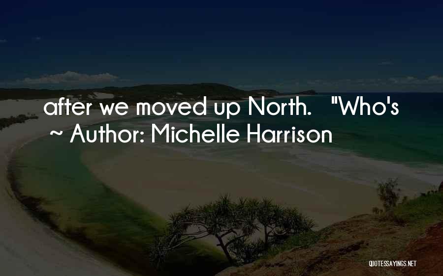 Michelle Harrison Quotes 1186396